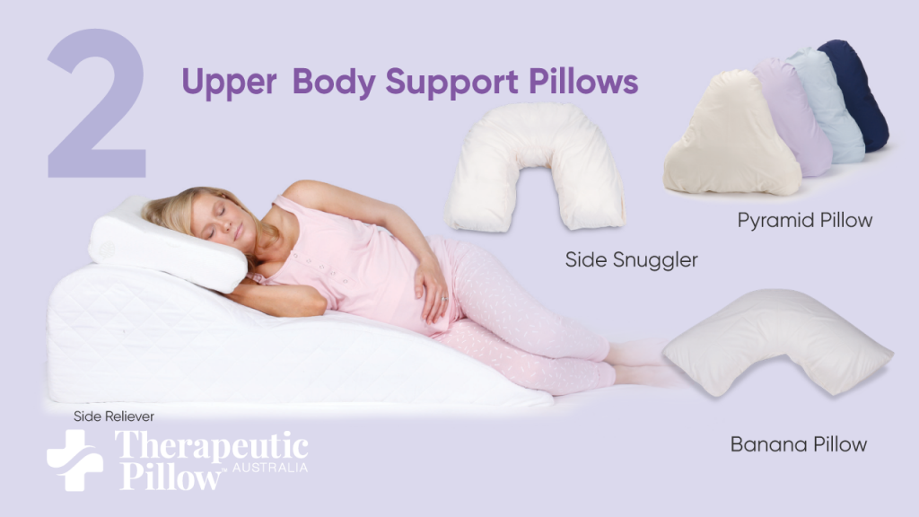 Upper Body Support Pillows 
