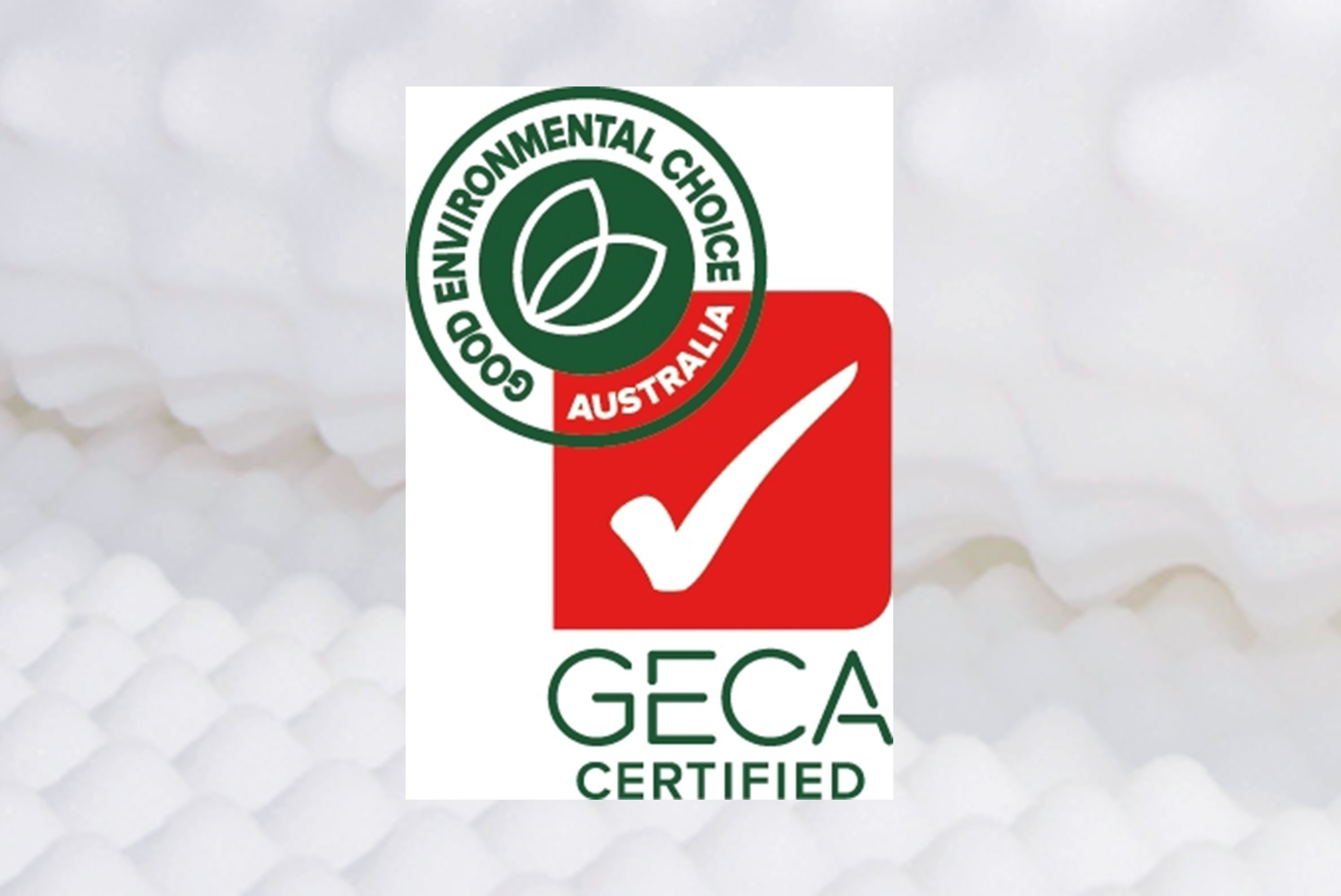GECA Certified Foam